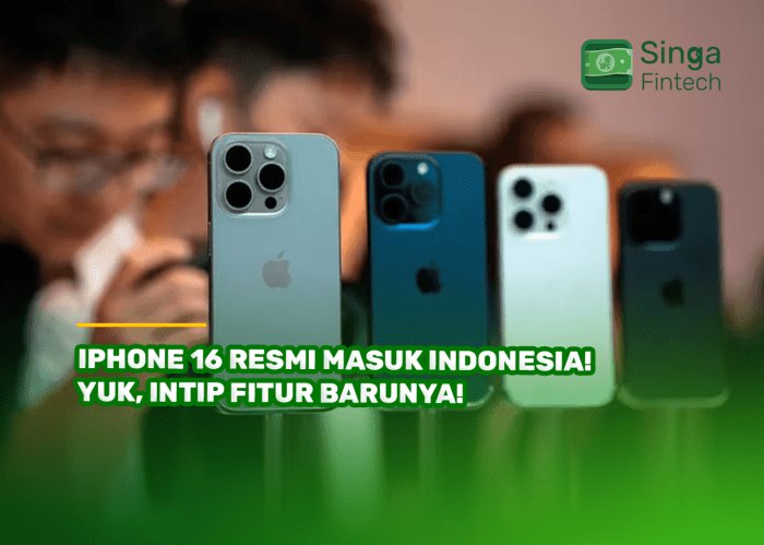 Apa Alasan iPhone 16 Belum Resmi di Indonesia?